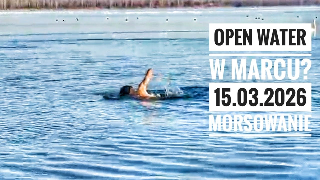 Open Water w MARCU 🥶 Pływanie w lodowatej wodzie | 15.03.2026