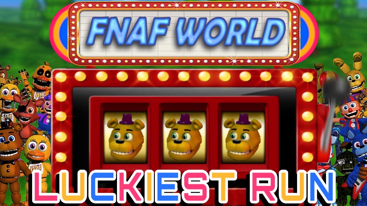 The Luckiest FNaF World Playthrough Ever