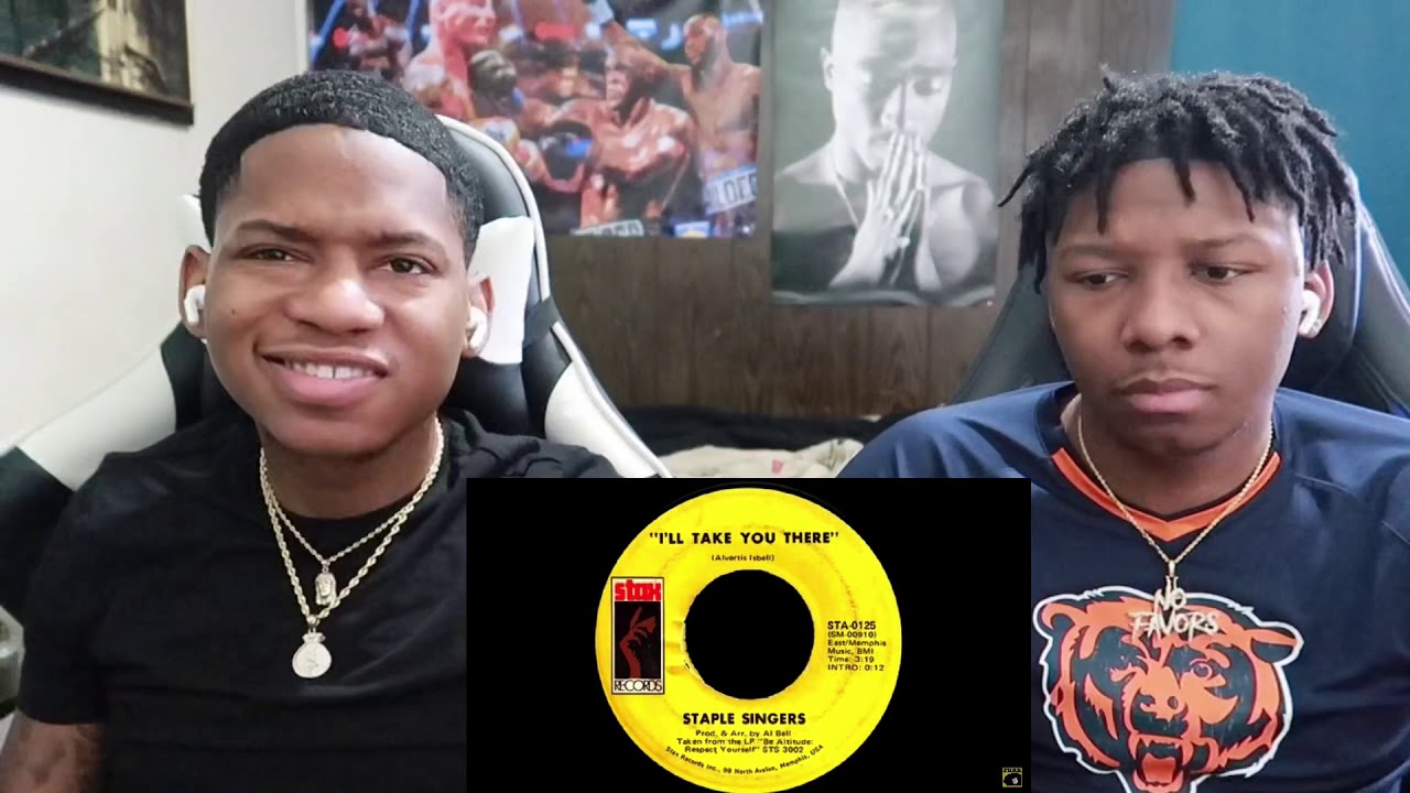 FIRST TIME HEARING The Staple Singers - I'll Take You There REACTION