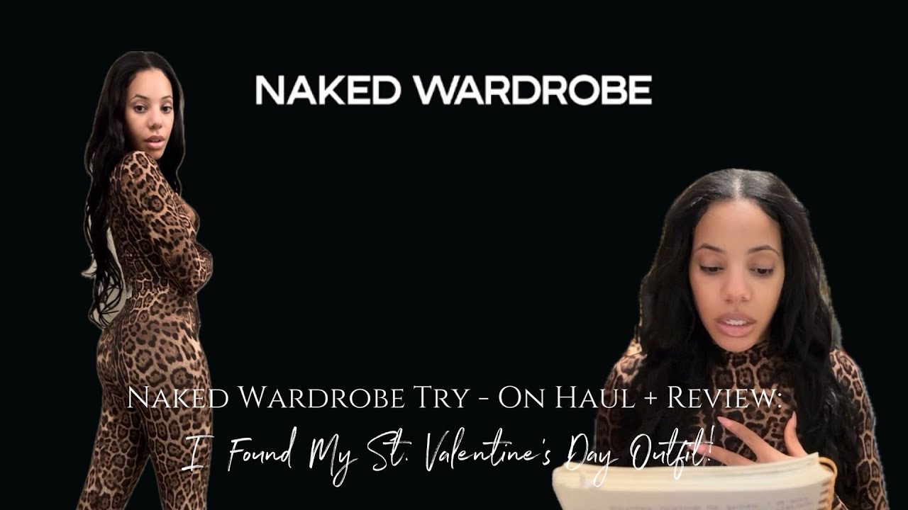 NAKED WARDROBE TRY - ON HAUL + REVIEW: I FOUND MY ST. VALENTINES DAY OUTFIT!