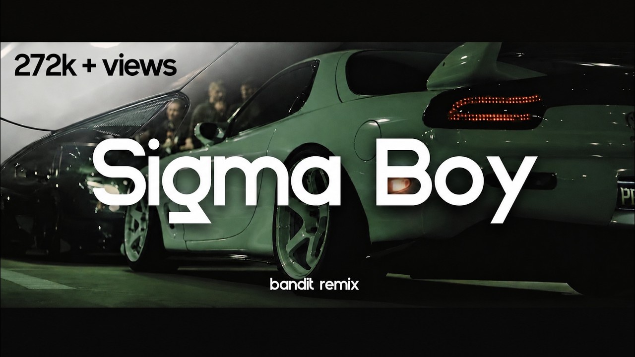 SIGMA BOY   || Car Song || Drive Dreams ||