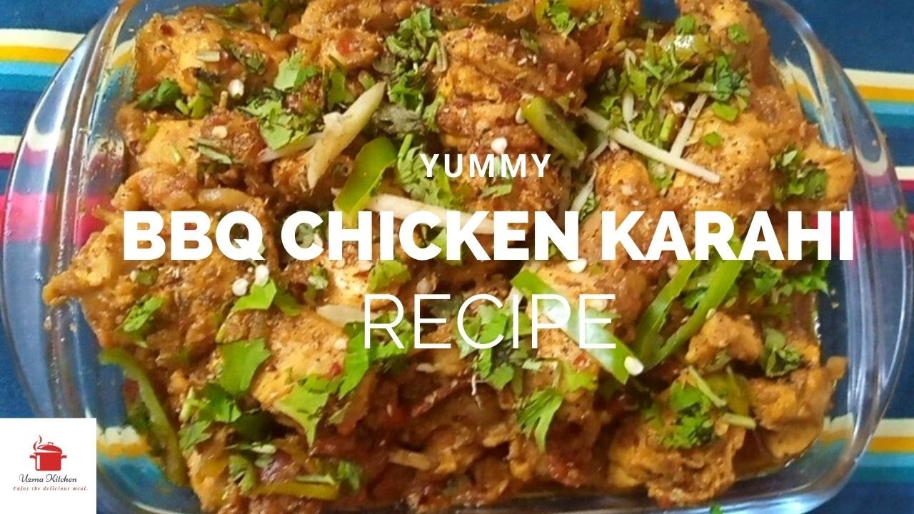 BBQ Chicken Krahi Recipe Restaurant Style in Urdu/Hindi