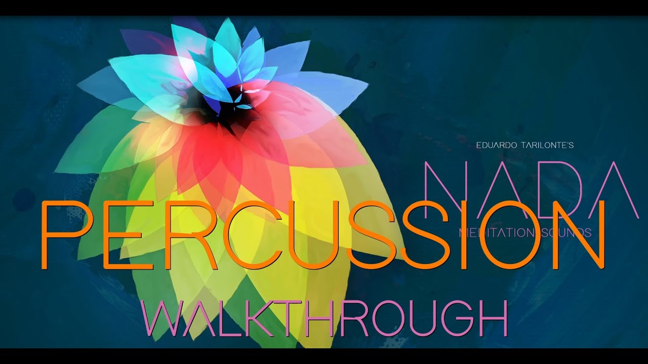 NADA Walkthrough PERCUSSION
