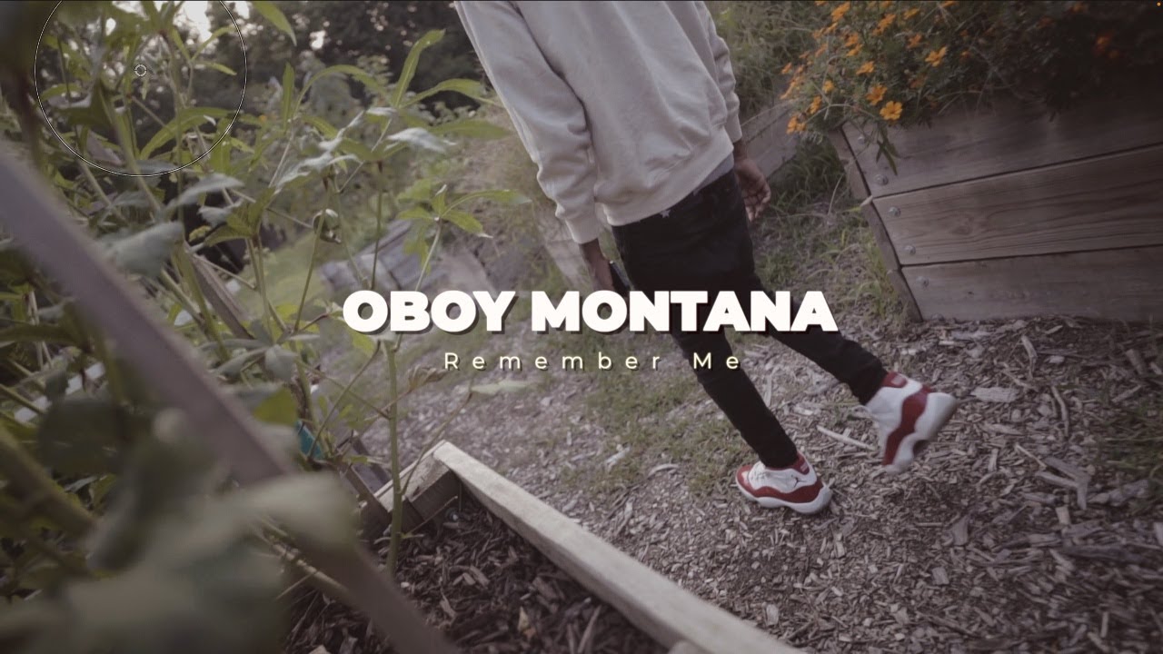 Oboy Montana - Remember Me | Shot Cash Gang Films |