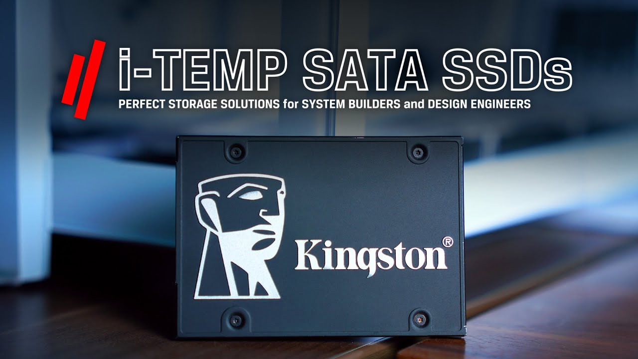 Industrial Temp SATA SSDs &ndash; Kingston Industrial Solid State Drives