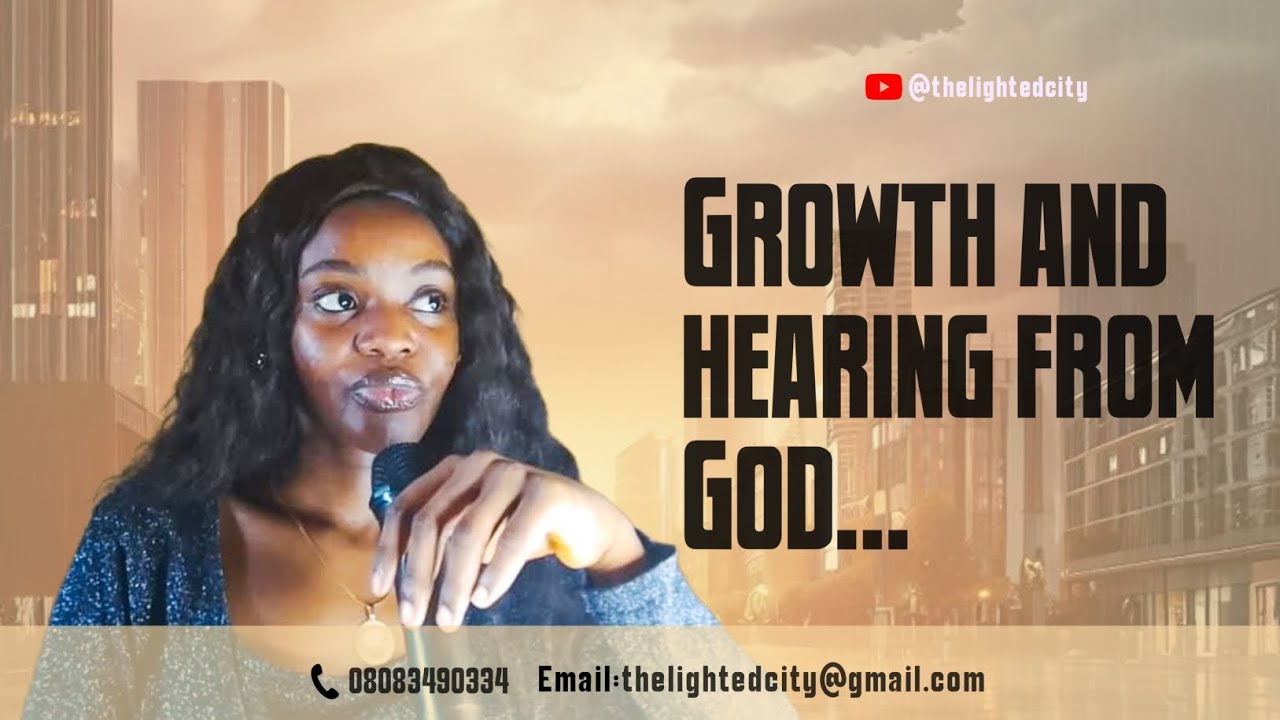 How our growth impacts on how we hear from God.