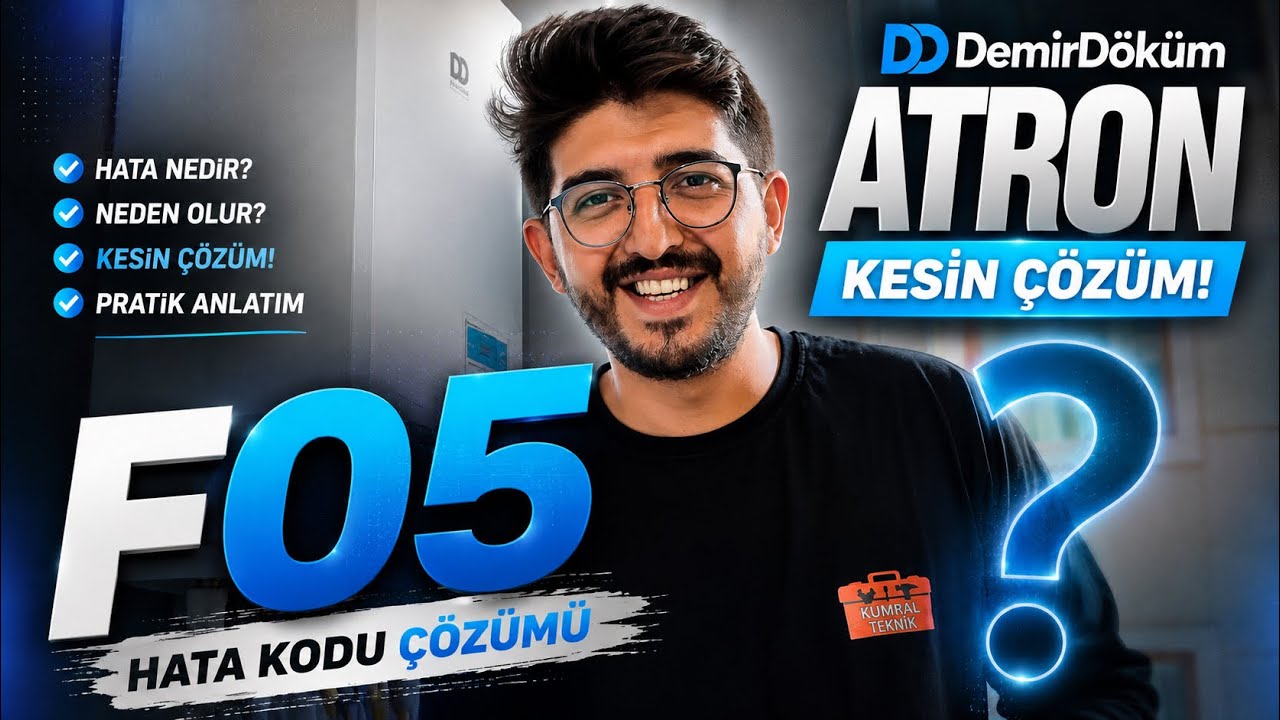 DEMİRDÖKÜM ATRON F05 ARIZASI NASIL GİDERİLİR ?