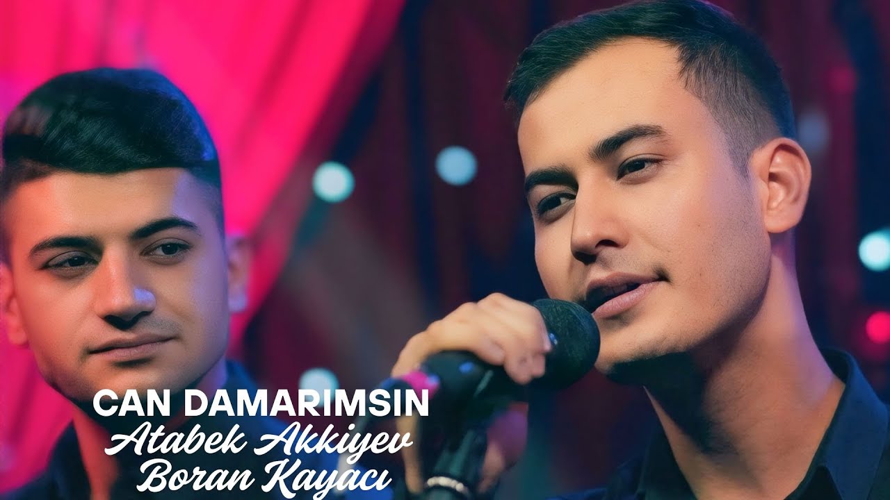 Atabek Akkiyev & Boran Kayacı - Can Damarımısn (Official Video)