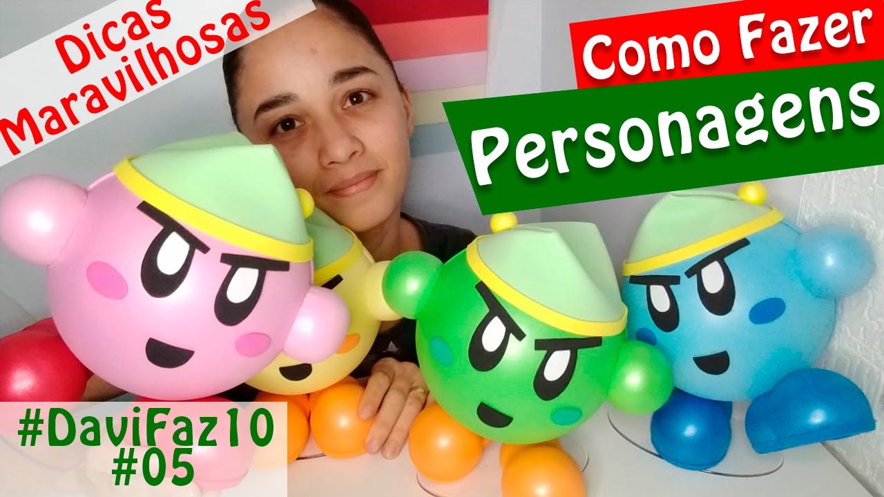 Como Fazer Personagens e Dicas Maravilhosas  - DaviFaz10 #05 | Criatividades da Dê