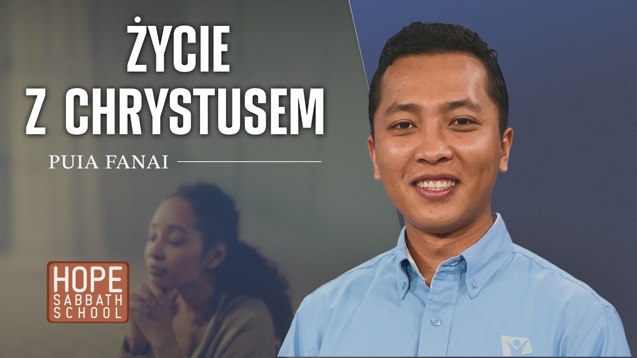 Życie z Chrystusem | NATCHNIONE LISTY Z WIĘZIENIA: DO FILIPIAN I KOLOSAN (#11)