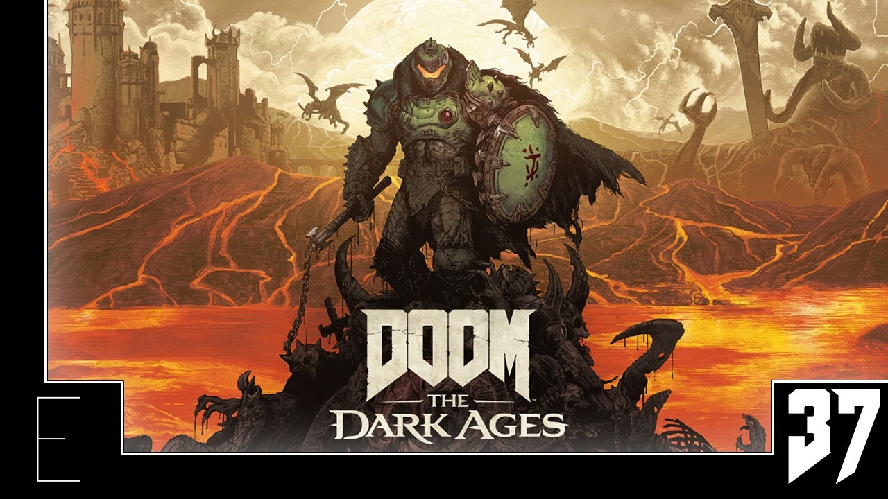 Let's Play DOOM: The Dark Ages (Blind) Part 37 - Too Angry to Die