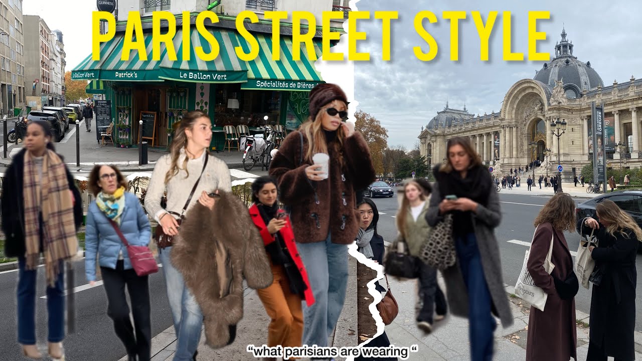 What everyone in Paris is Wearing| Parisian Street Style| Fashion Street wear in Paris 