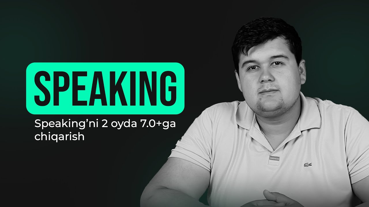 WEBINAR - IELTS Speaking'ni 2 oyda 7.0+ga chiqarish