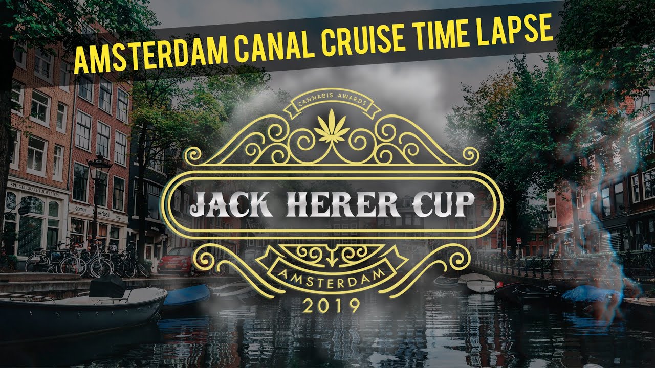 Amsterdam Canal Cruise Time Lapse - Jack Herer Cup 2019