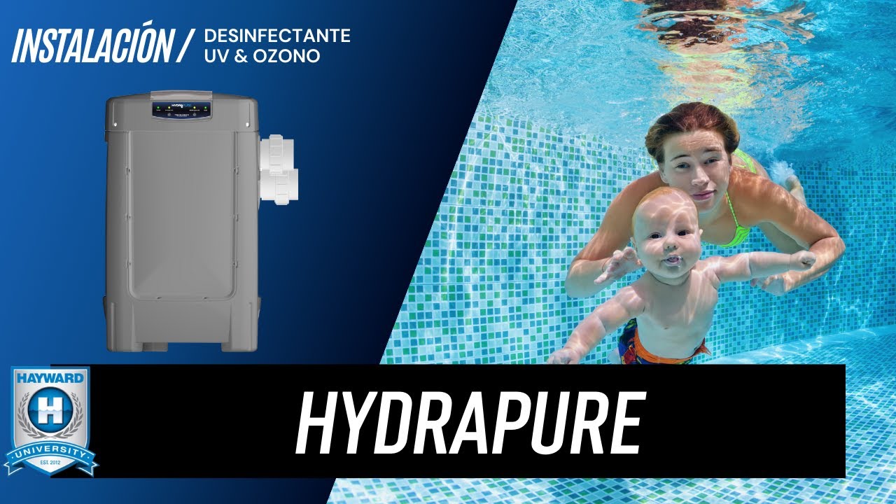 Hayward Instalación de HydraPure (UV y Ozono)