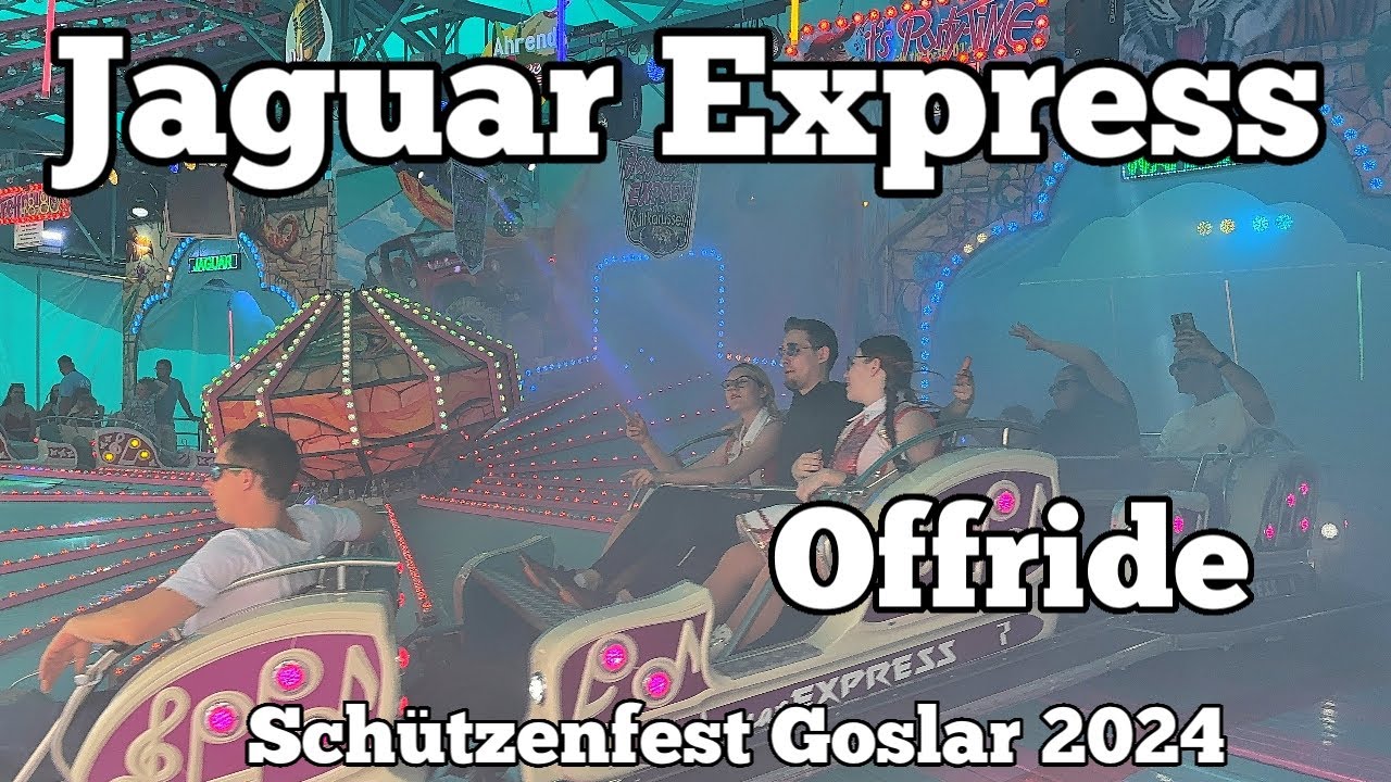 Jaguar Express - Ahrend - Offride | Schützen und Volksfest Goslar 2024