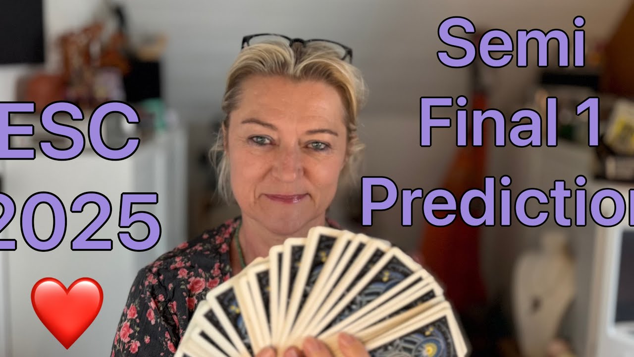✨ESC 2025✨ Semi Final 1 - who will qualify? My prediction with Tarot cards 💫