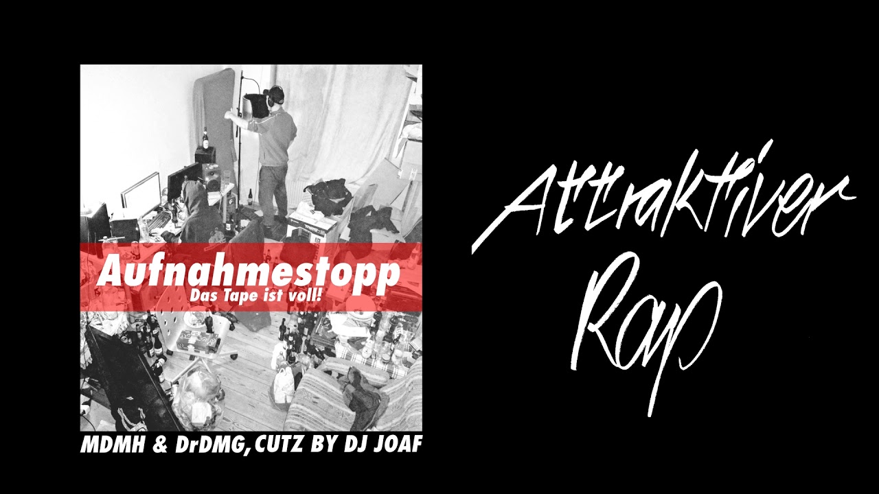 MDMH - Attraktiver Rap (prod. DrDmg / Cuts by DJ Joaf)