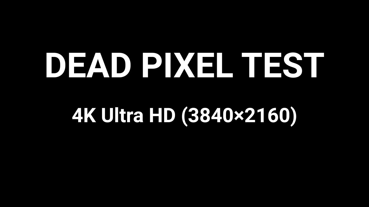 Dead Pixel Test - 4K Ultra HD 🔍 | 3840&times;2160 | Samsung LG Sony TV Monitor OLED QLED