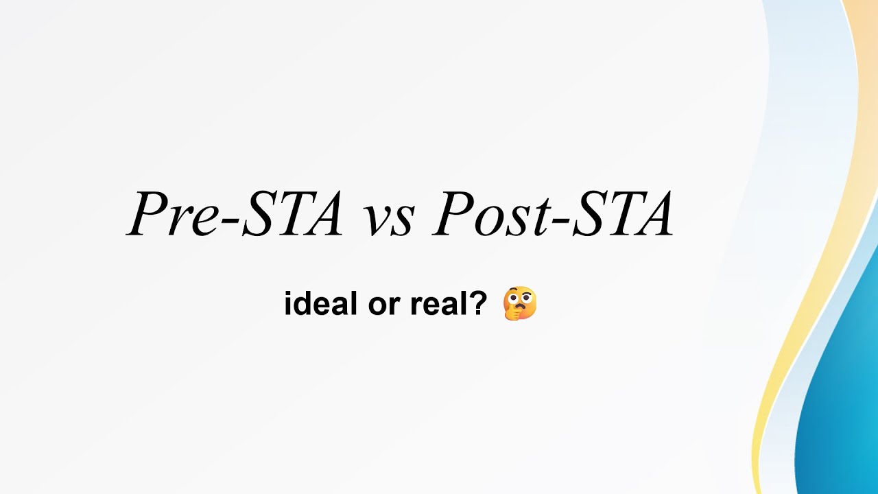 Pre-STA vs Post-STA | Ideal Clock vs Propagated Clock Explained