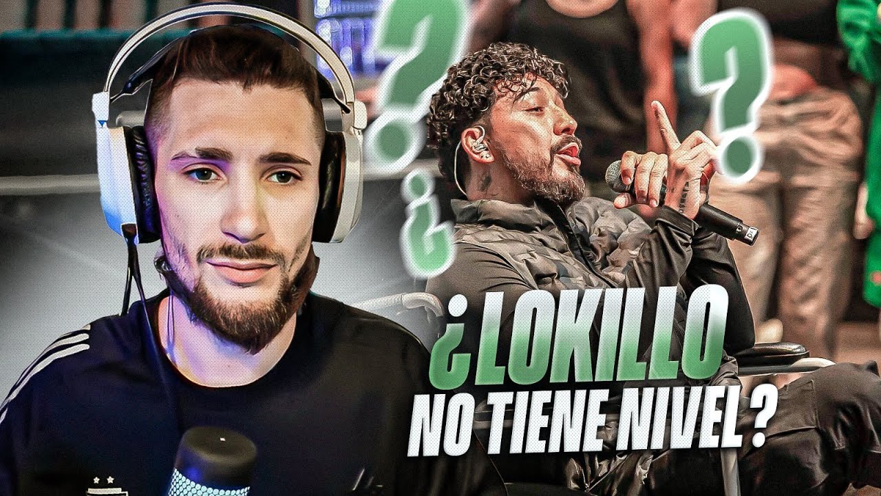 LOKILLO NO TIENE NIVEL??? 🤔