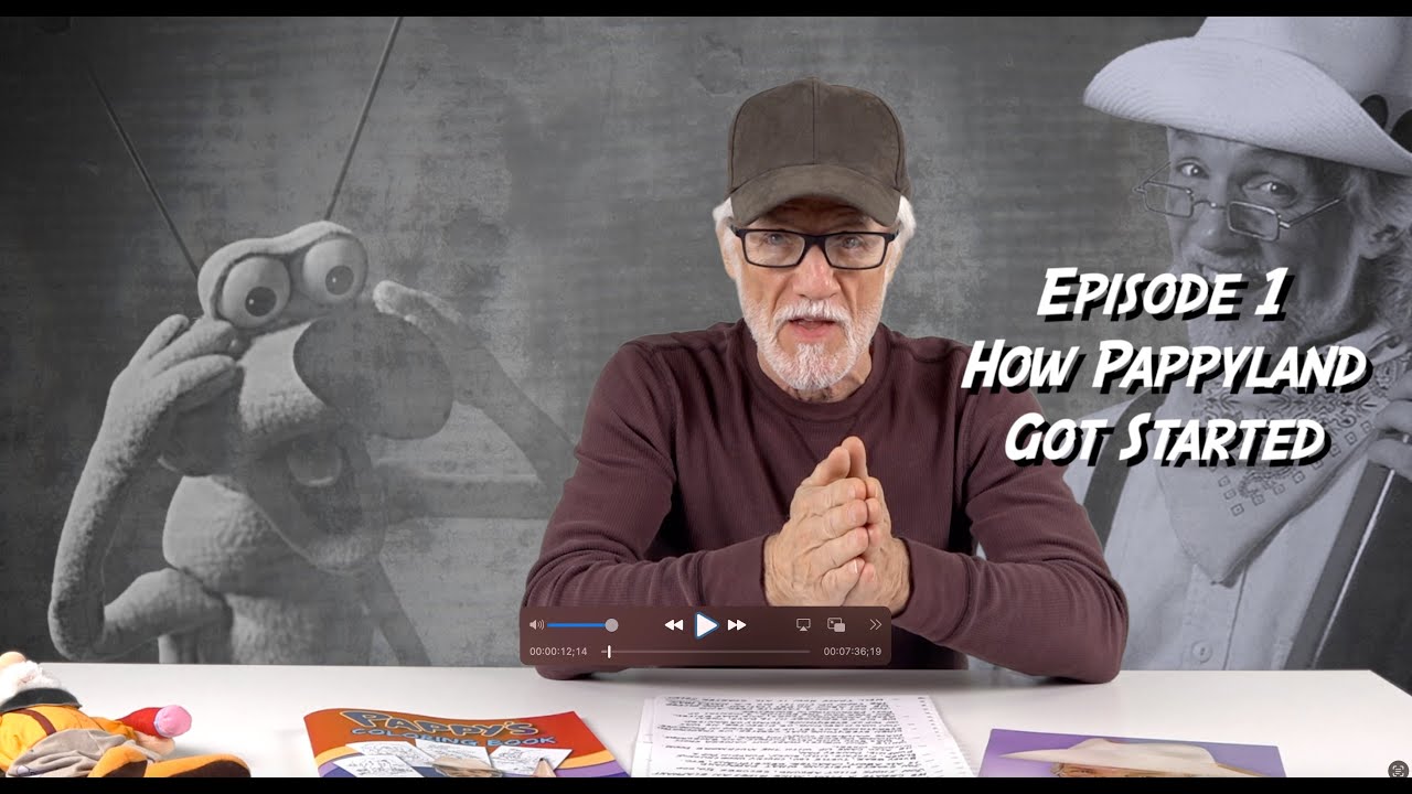 ep - 1 How Pappyland first got Started