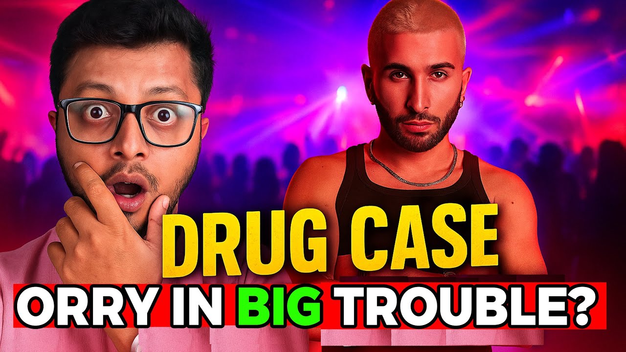 Breaking: ORRY Faces Massive Drug Investigation !  252 Crore Drug Case Explained! 