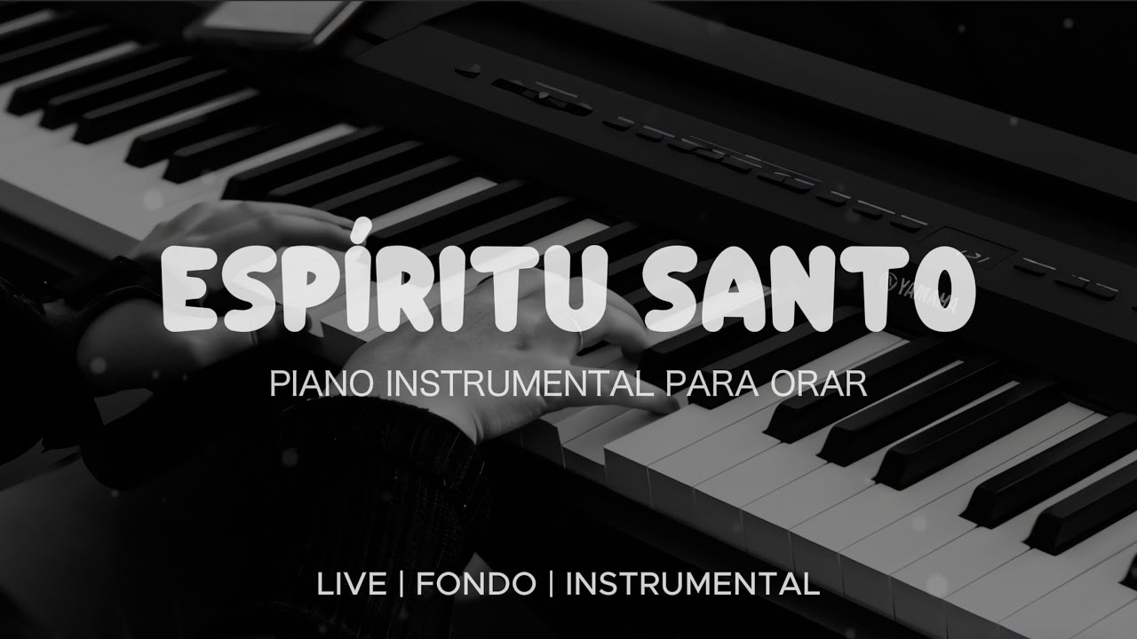 Música Instrumental Para Orar & Meditar - Tiempo de Adoración - Piano Adoración - Fondo Musical