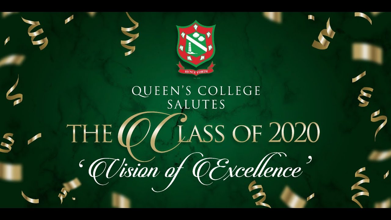 Queen's College Class of 2020 - Virtual Graduation Ceremony