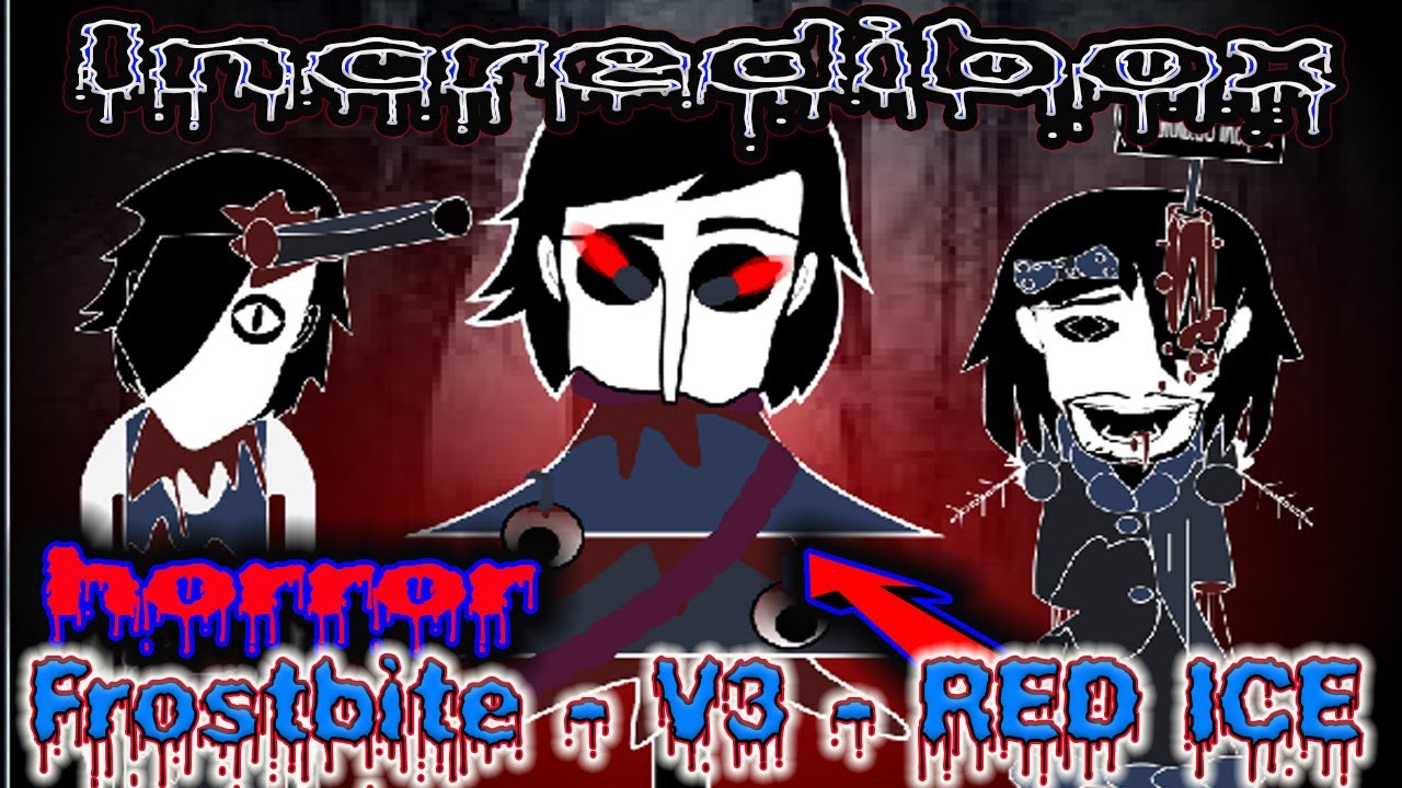 Incredibox - Horror / Frostbite - V3 - RED ICE / Music Producer / Super Mix