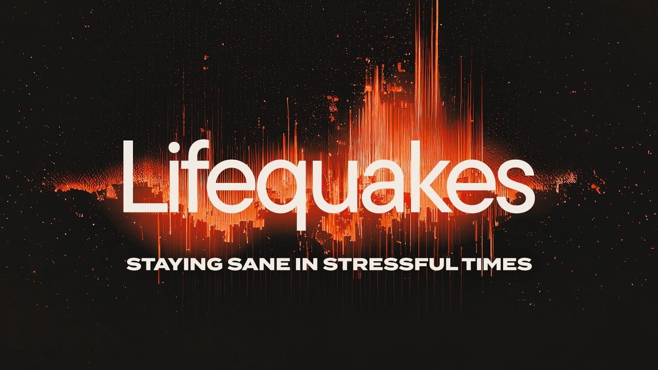 SERIES: LIFEQUAKES | #7 Recovering From Loss - Part 1  [Sun 9 AM]