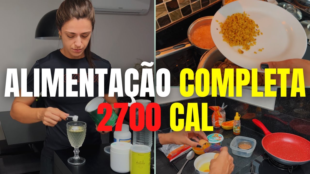 DIETA COMPLETA | O QUE EU COMO EM 24 HORAS