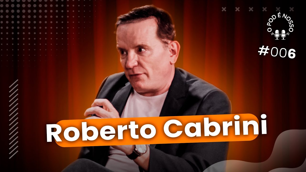Roberto Cabrini - O Pod é Nosso #06