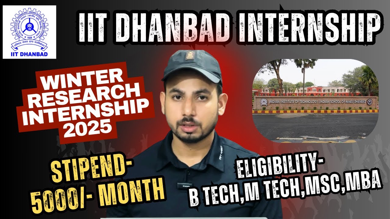 IIT Dhanbad Winter Internship 2025: ₹5000 Stipend for BTech/MTech/MSc Students