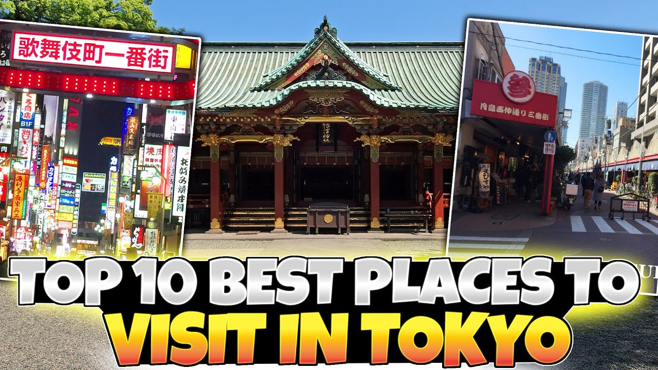 Tokyo Travel Guide 2024 - Top 10 Best Places to Visit in Tokyo - Best Things To Do In Tokyo