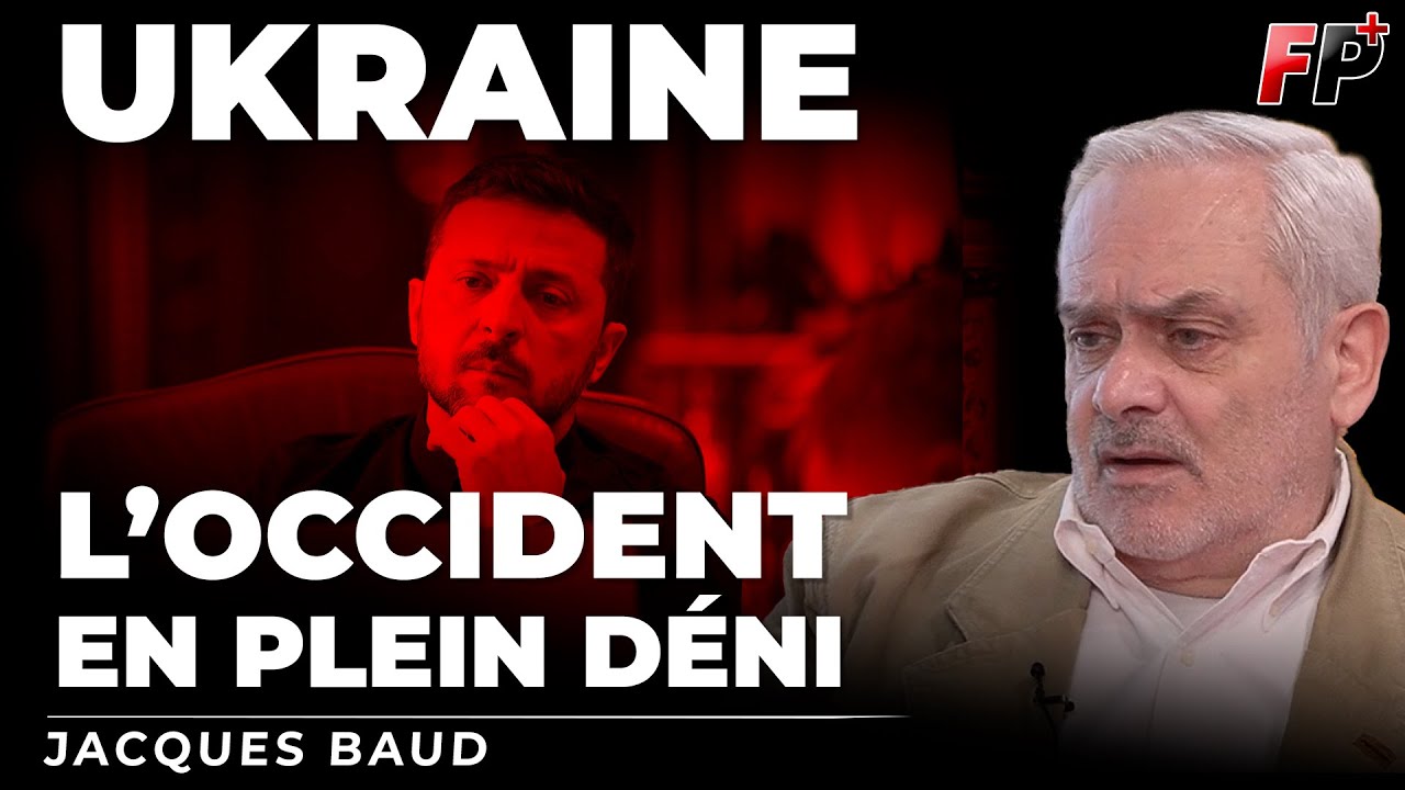 Guerre en Ukraine :  ce que l'Occident refuse de voir - Jacques Baud
