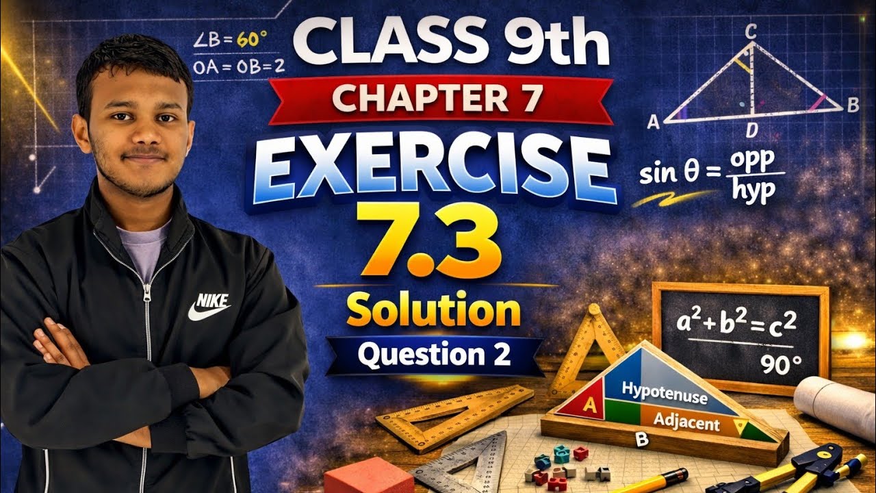 Class 9 Maths | Chapter 7 – Triangles | Exercise 7.3 Question 2