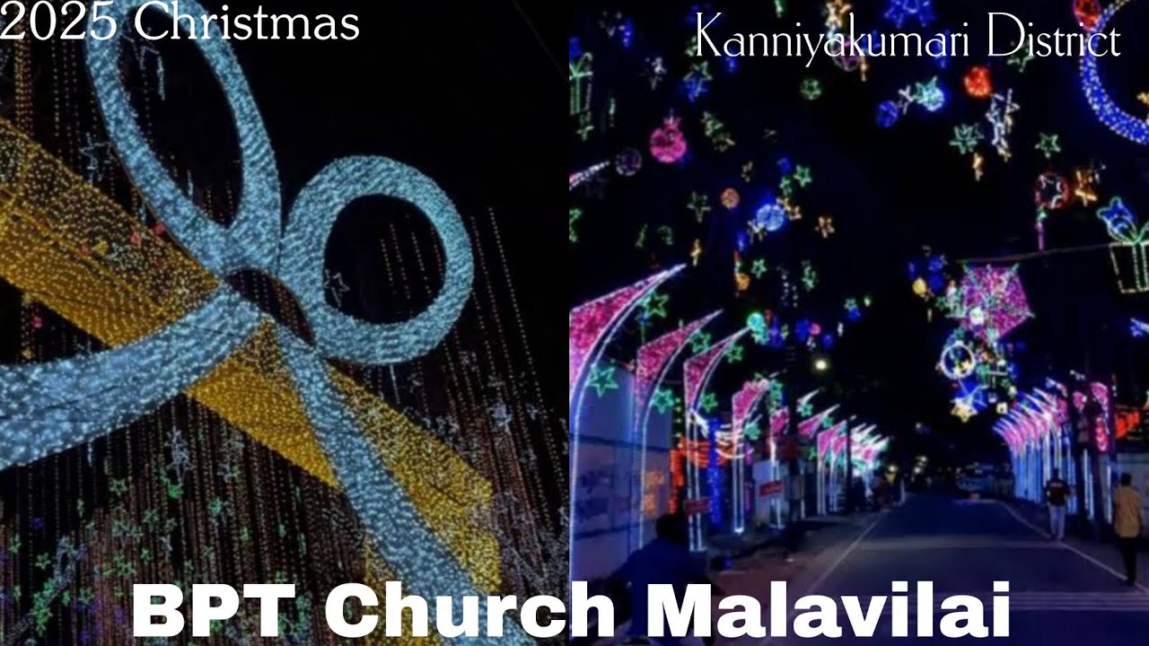 BPT Church Malavilai | 2025 Christmas Decoration | Kanniyakumari District | 