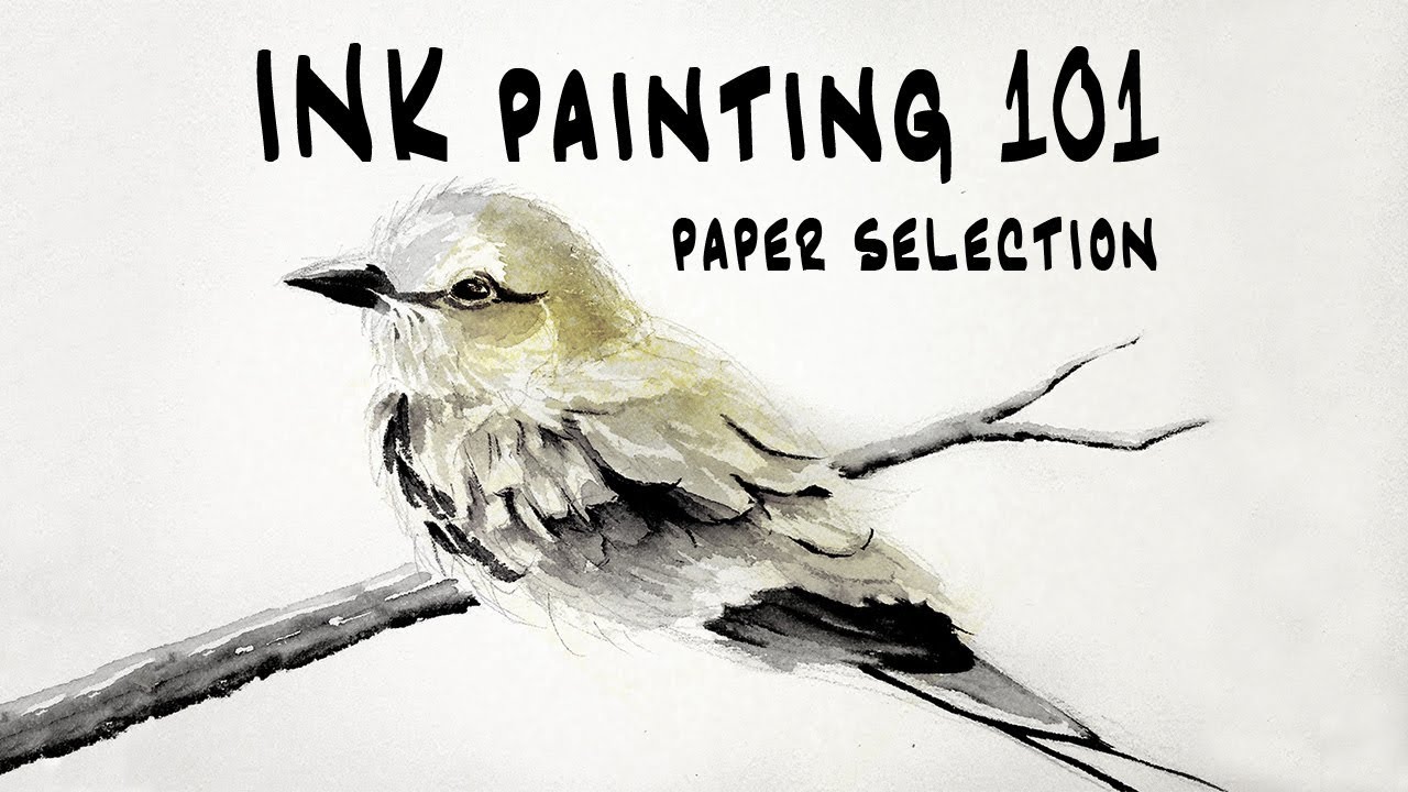 Ink Painting 101: Basic Techniques and Paper Selection