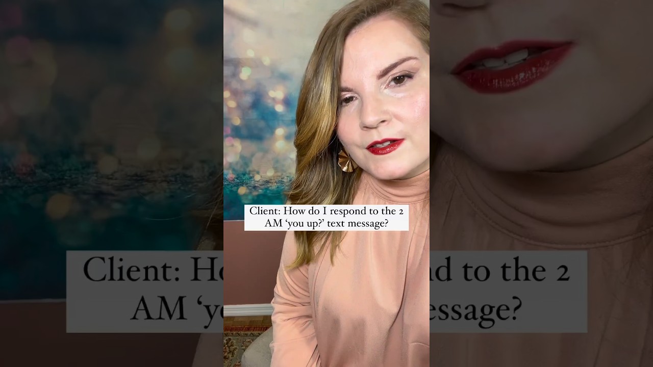 Late Night Text Messages? What To Do