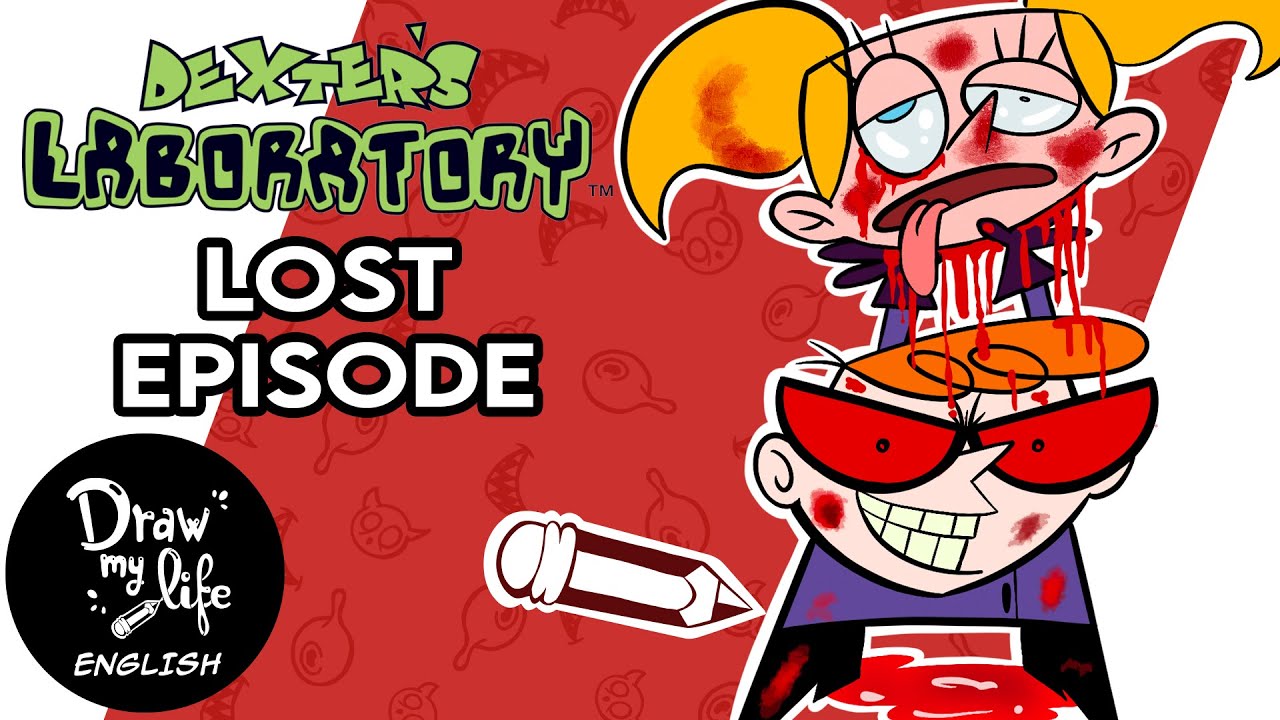 DEXTER'S LABORATORY - The LOST EPISODE | Draw My Life ENG