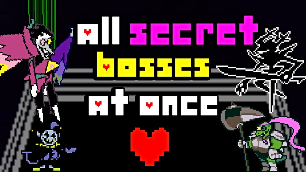 Deltarune All Secret Bosses At Once