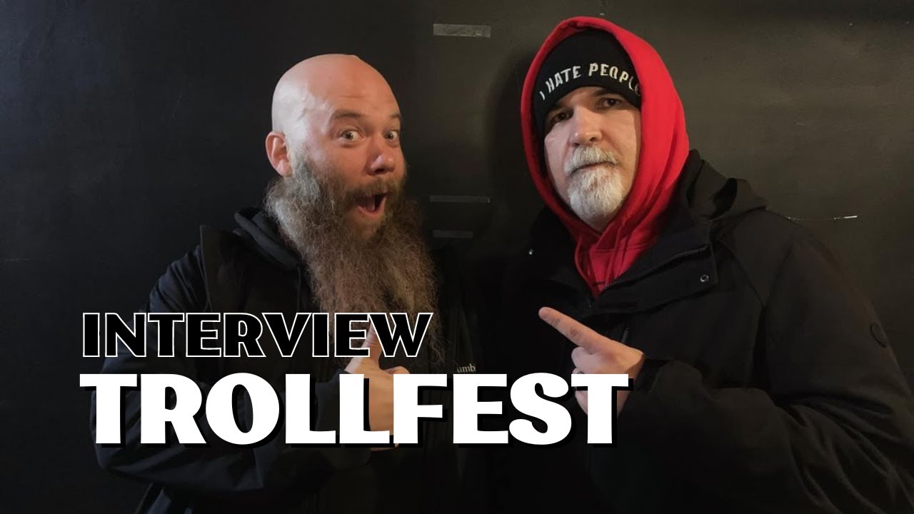 Trollfest Interview