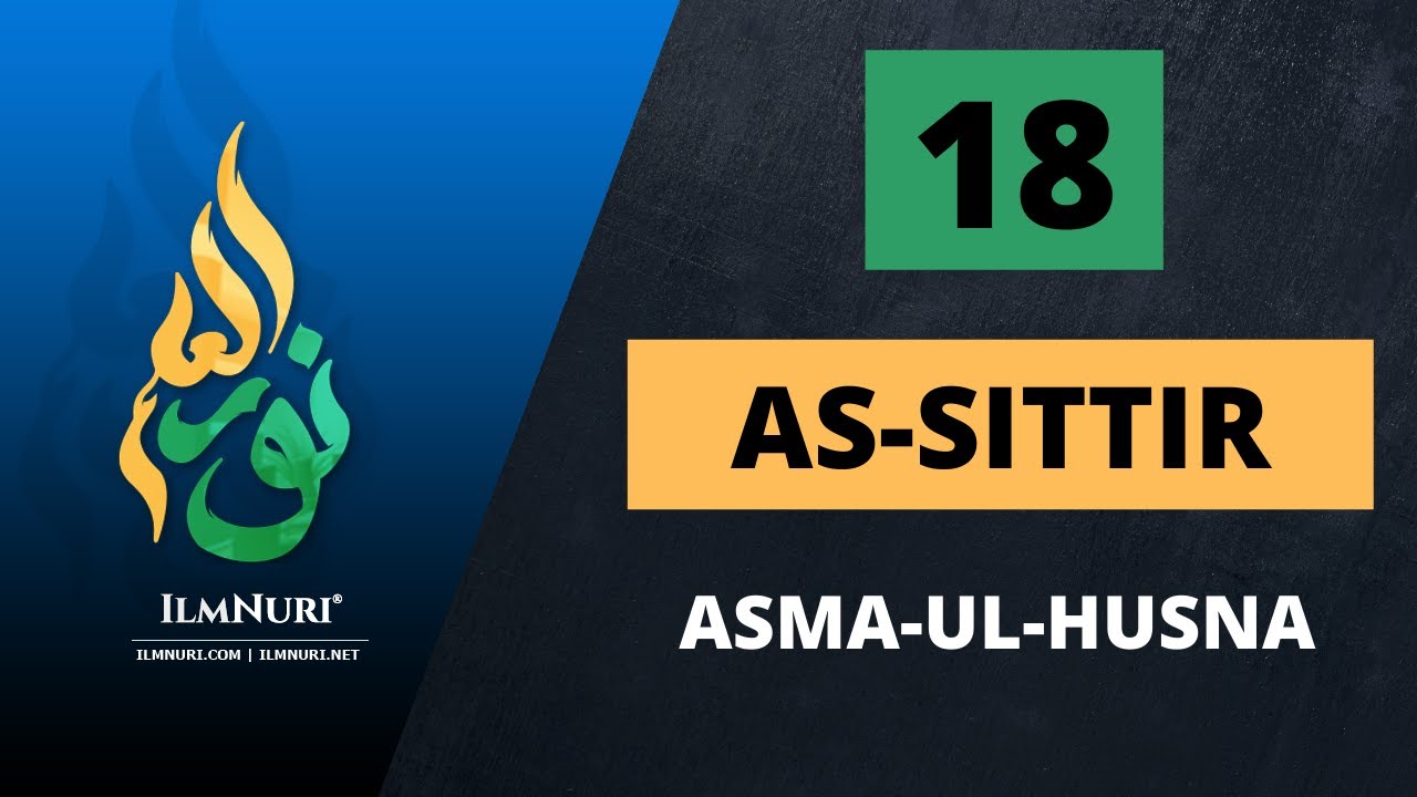 18-Dars AS-SITTIR / Asma-ul-Husna / Abdulloh Domla