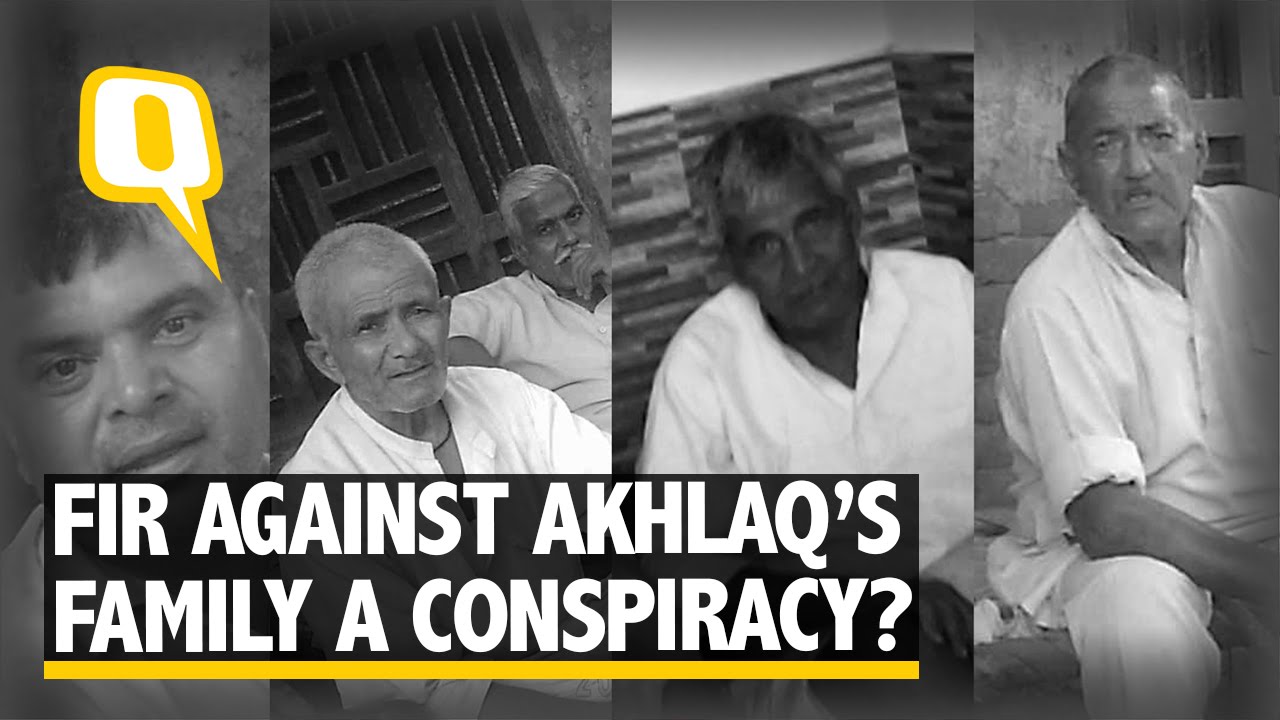 The Quint: Dadri Lynching: FIR Against Akhlaq&rsquo;s Family a Conspiracy?