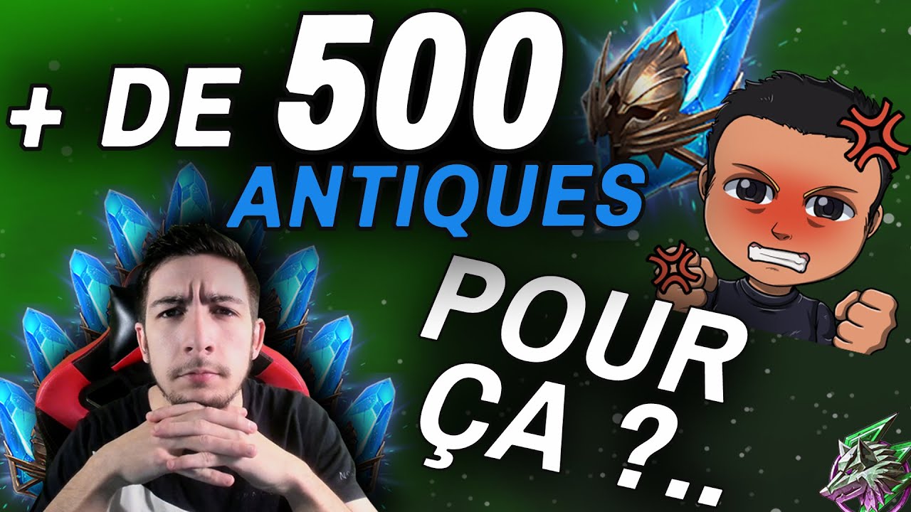 x2 Antiques ! + DE 500 ANTIQUES POUR CA ?... [Raid Shadow Legends FR]