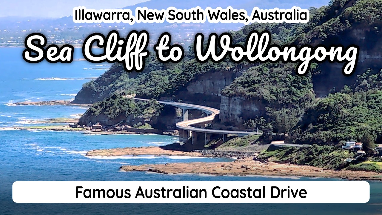 Sea Cliff Bridge and Grand Pacific Drive to Wollongong, Scenic drive with local history and facts