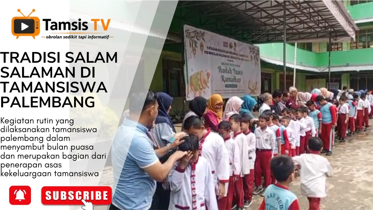 Tradisi Salam-salaman di Perguruan Tamansiswa Palembang