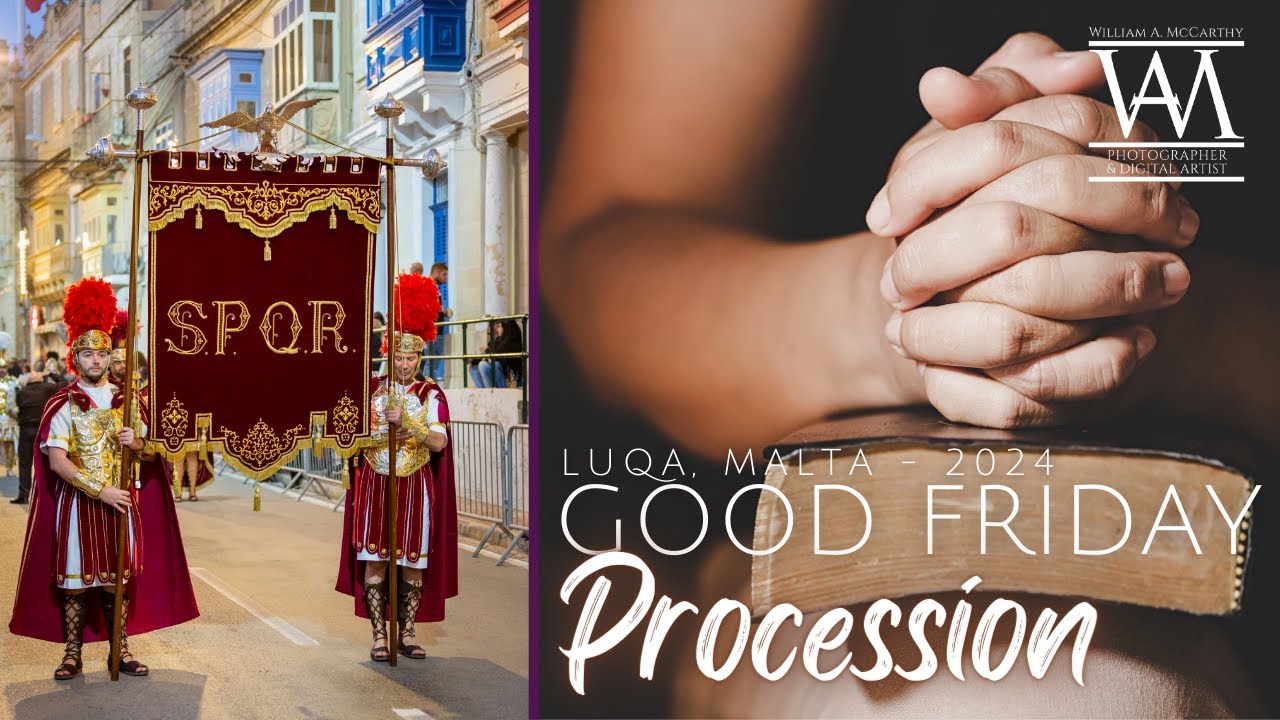 Good Friday Procession in Luqa, Malta 2024: A Cultural Spectacle in Photos