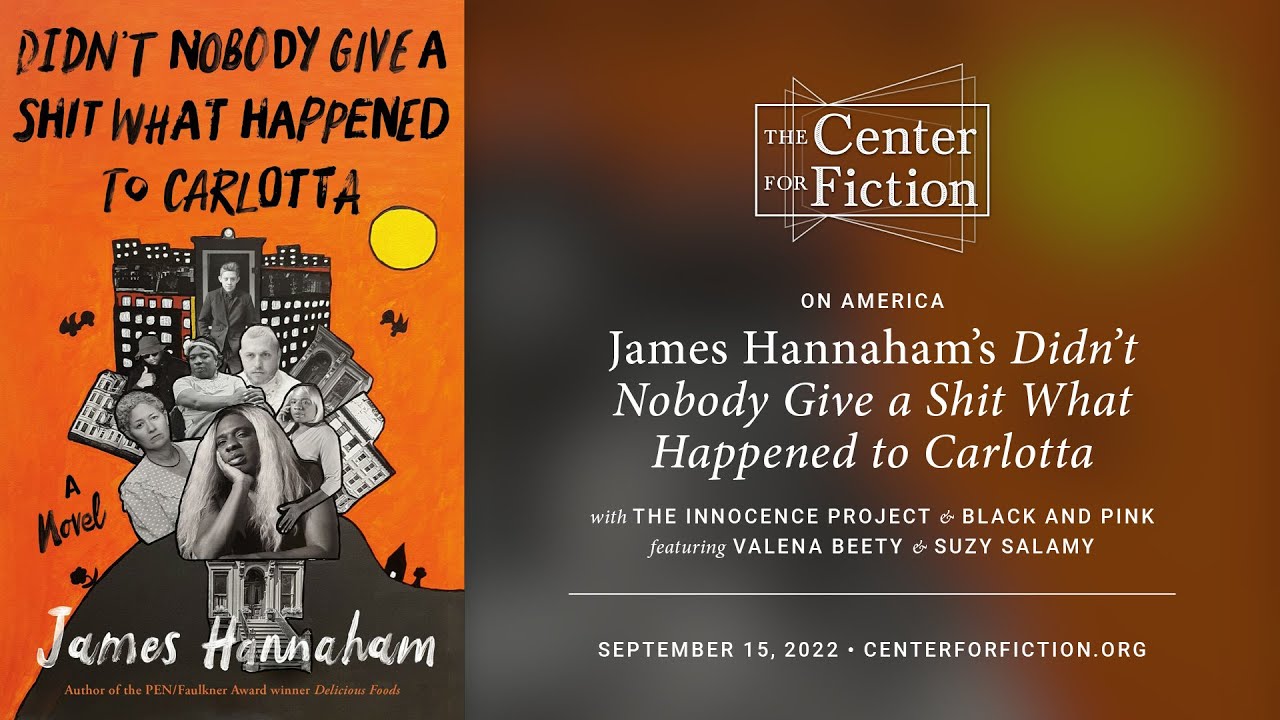 On America: James Hannaham’s Didn't Nobody Give a Shit What Happened to Carlotta